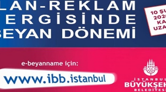 İlan - Reklam Vergisi'nde Beyan Dönemi Uzatıldı