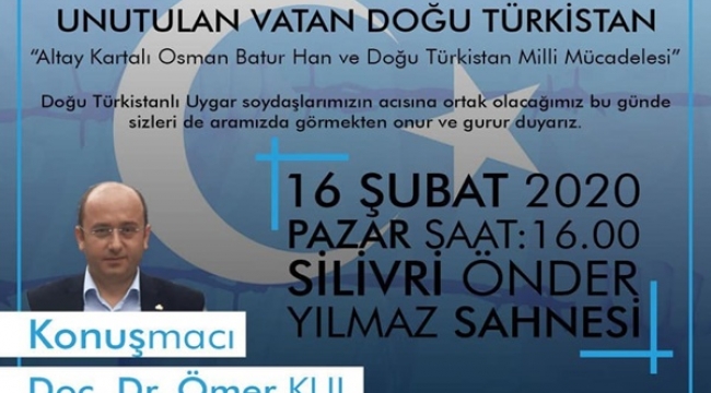 Silivri Ülkü Ocakları'nın Doğu Türkistan Söyleşisi Yarın