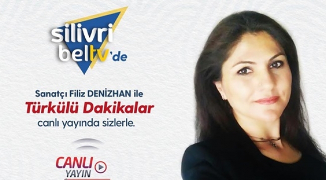 Türkülü Dakikalar Bu Akşam Silivri BelTV'de!