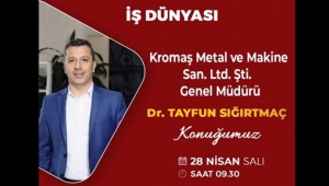 "Kromaş 2014'te 350 Milyon Euroluk Cirosu Olan Alman Firması Rösler Tarafından Satın Alındı"