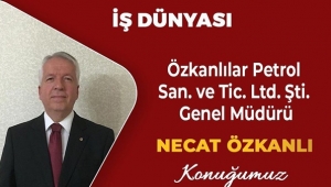 Özkanlı, İş Dünyası'na Konuk Oluyor