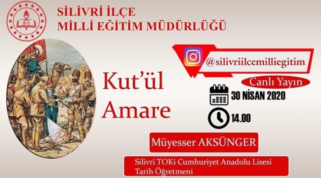 Silivrili Öğretmen, Tarihin Unutturamadığı Zafer; Kut'ül Amare'yi Anlatacak