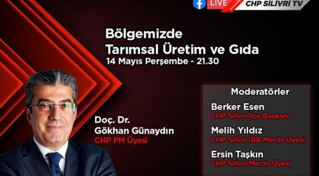 CHP Silivri Örgütü, Parti Meclisi Üyesi Günaydın'la Tarımı Masaya Yatıracak