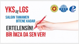 Eğitim-Sen'den İmza Kampanyası: "YKS ve LGS Salgın Tamamen Bitene Dek Ertelenmelidir"