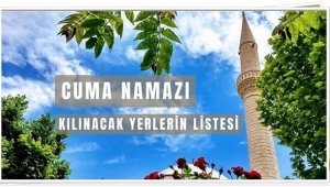 Silivri'de Cuma Namazı Kılınabilecek Yerler Açıklandı