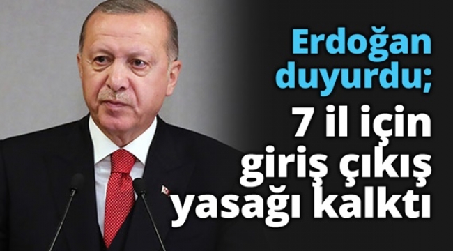 Yasağın kalktığı 7 il hangileri?