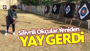 Silivrili Okçular Yeniden Yay Gerdi
