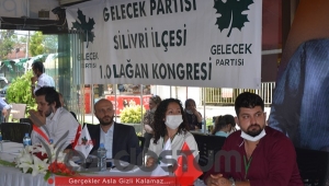Gelecek Partisi Silivri Yönetimi Belli Oldu