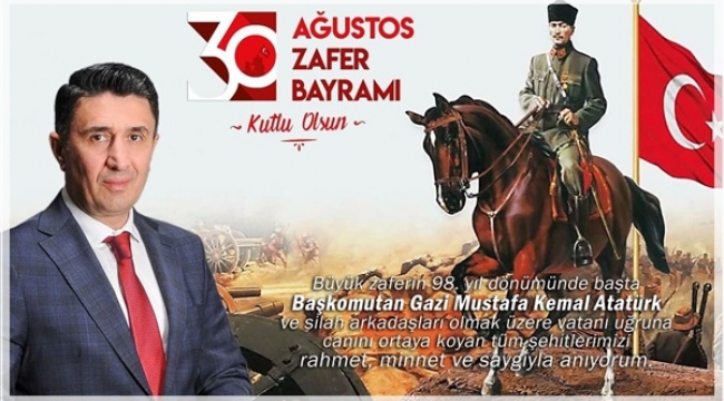 Yazıcı: "Zafer Bayramımız Kutlu Olsun!"