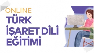 İBB'den Ücretsiz Onlıne Türk İşaret Dili Eğitimi