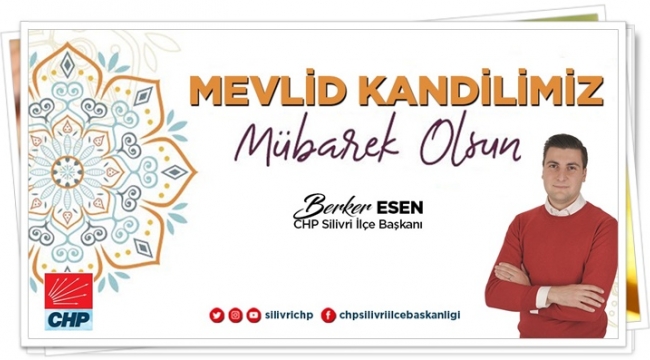 CHP'li Başkan Esen'den Mevlid Kandili mesajı