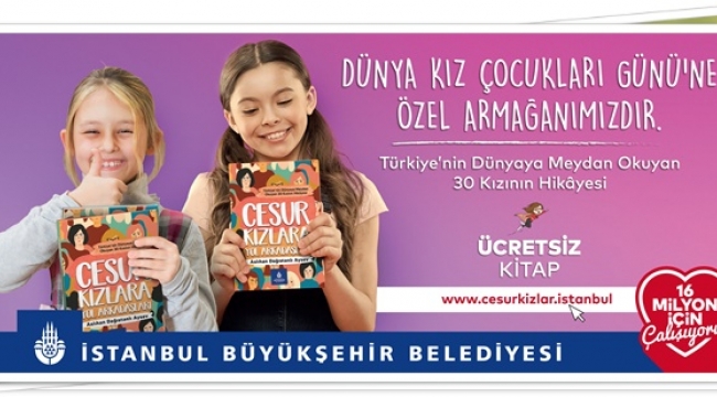 İBB'den Kız Çocuklarına Başucu Kitabı