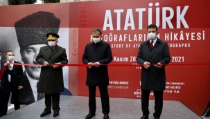"Atatürk'ün Fotoğraflarının Hikayesi" Sergisi Açıldı