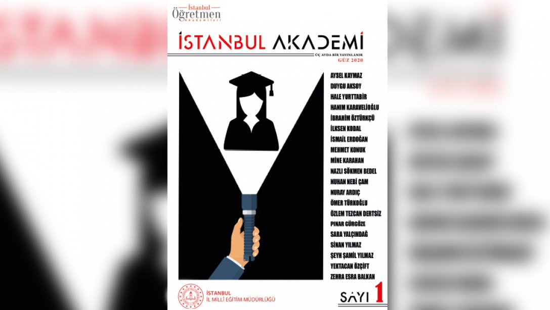 İl Millî Eğitim Müdürlüğü'nün İstanbul Akademi Dergisi Çıktı