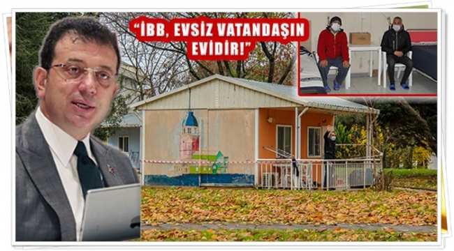 İBB, evsizlere umut oldu