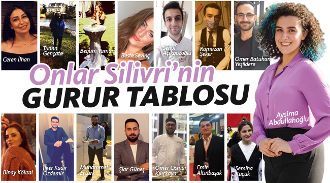 Onlar Silivri'nin Gurur Tablosu