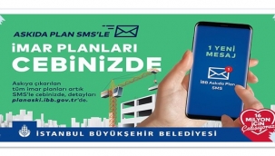 Askıya çıkan planlar SMS'le cepte!
