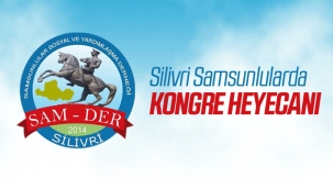 Silivri Samsunlular Derneği Kongreye Gidiyor! 