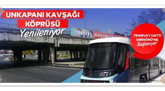 İBB, Unkapanı Kavşağını Yeniliyor! Tramvay Eminönü'ne Uzatılacak!