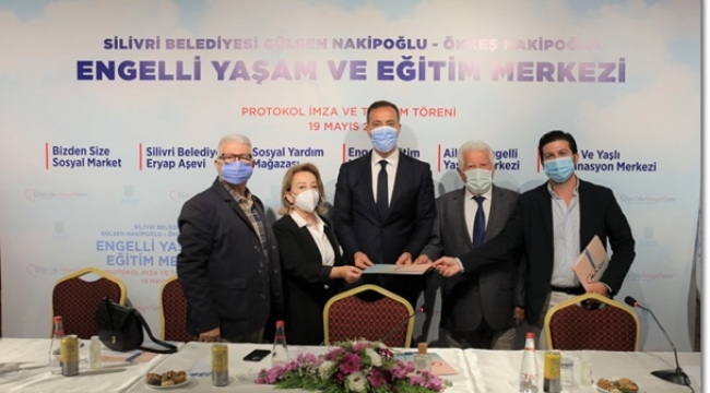 Silivri Belediye ve Nakipoğlu ailesinden "Engelli Yaşam ve Eğitim Merkezi" işbirliği