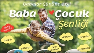 Silivri Belediyesi "Baba-Çocuk Şenliği" Düzenliyor