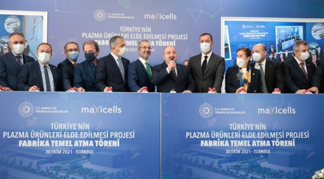 Kavaklı'daki Maxicells Yerli Plazma Üretim Tesisinin Temeli Atıldı