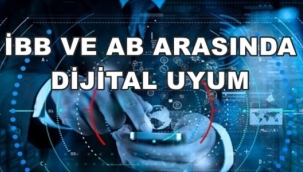 İBB ve AB arasında dijital uyum