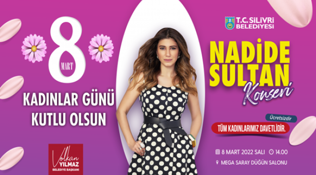 Nadide Sultan Silivrili Kadınlar İçin Sahne Alacak