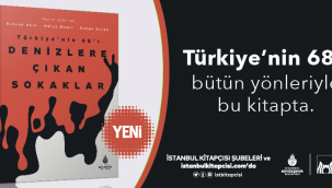Türkiye'nin 68'i Denizlere Çıkanlar Kitabı Tüm Kitapçılarda