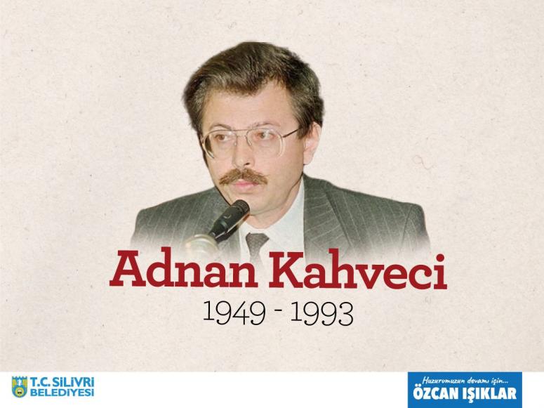 Işıklar'dan Adnan Kahveci için anma mesajı