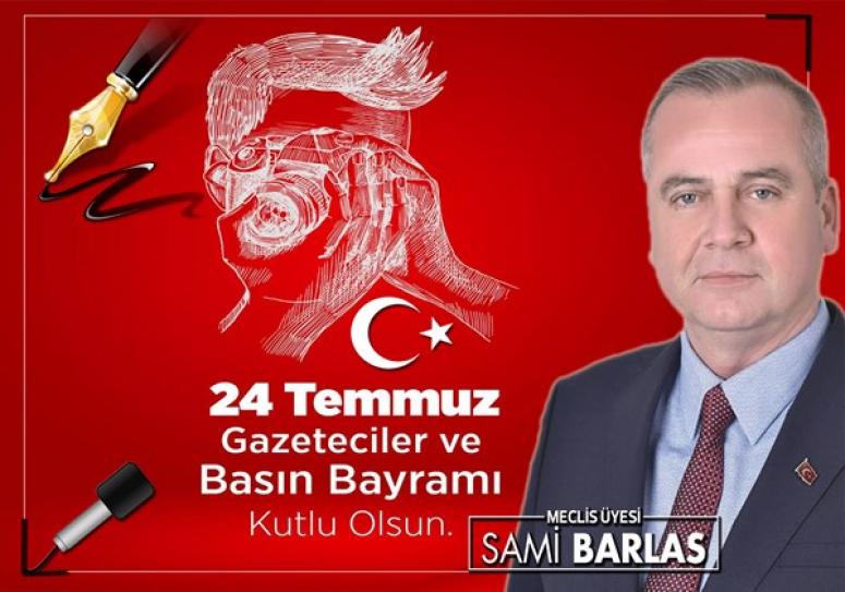 Barlas'tan 'Basın Bayramı' mesajı