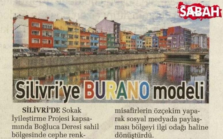 Silivri'ye Burano Yakıştırması