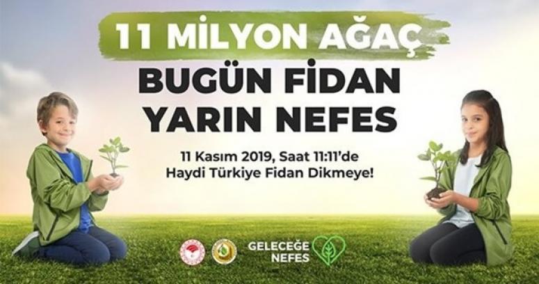 11 Milyon Fidan Dikim Etkinliği Çanta'da Yapılacak