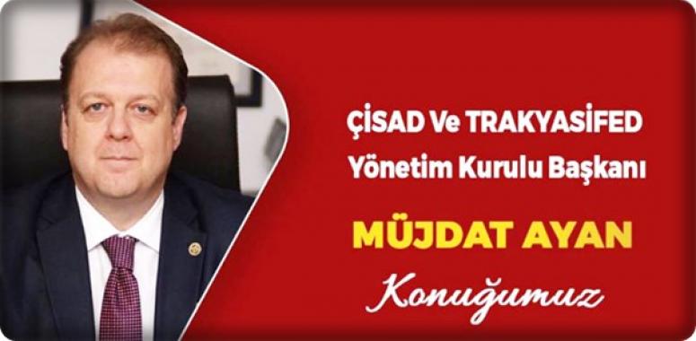 Müjdat Ayan, yarın İş Dünyası'na konuk oluyor