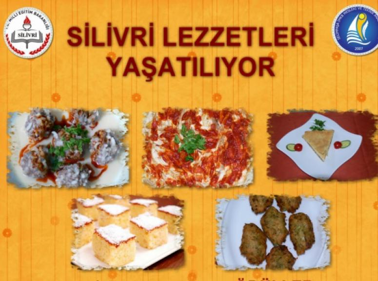 Silivri lezzetleri yaşatılıyor